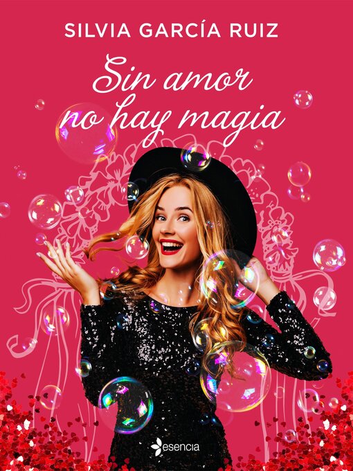 Title details for Sin amor no hay magia by Silvia García Ruiz - Available